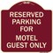 Signmission Parking Reserved for Motel Guest Heavy-Gauge Aluminum Architectural Sign, 18" x 18", BU-1818-23382 A-DES-BU-1818-23382 - alternate 1